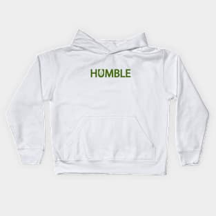 Humble typography design Kids Hoodie